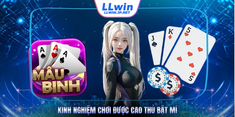 Kinh nghiệm chơi được cao thủ bật mí